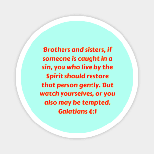 Bible Verse Galatians 6:1 Magnet